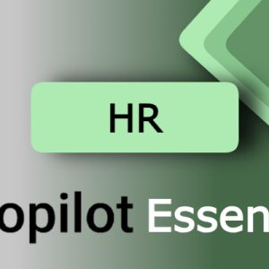 Copilot Essentials for HR