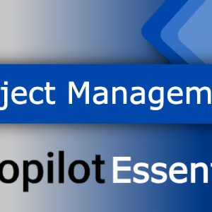 Copilot Essentials for Project Management